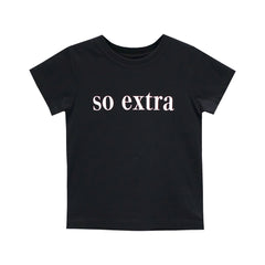 SO EXTRA GIRLS STANDARD TEE